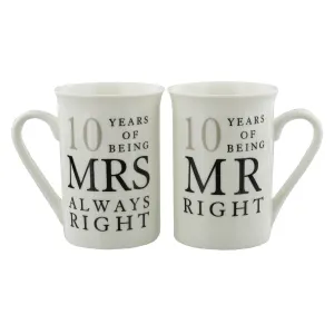 10th Anniversary Gift Set of 2 China Mugs 'Mr Right & Mrs Always Right'