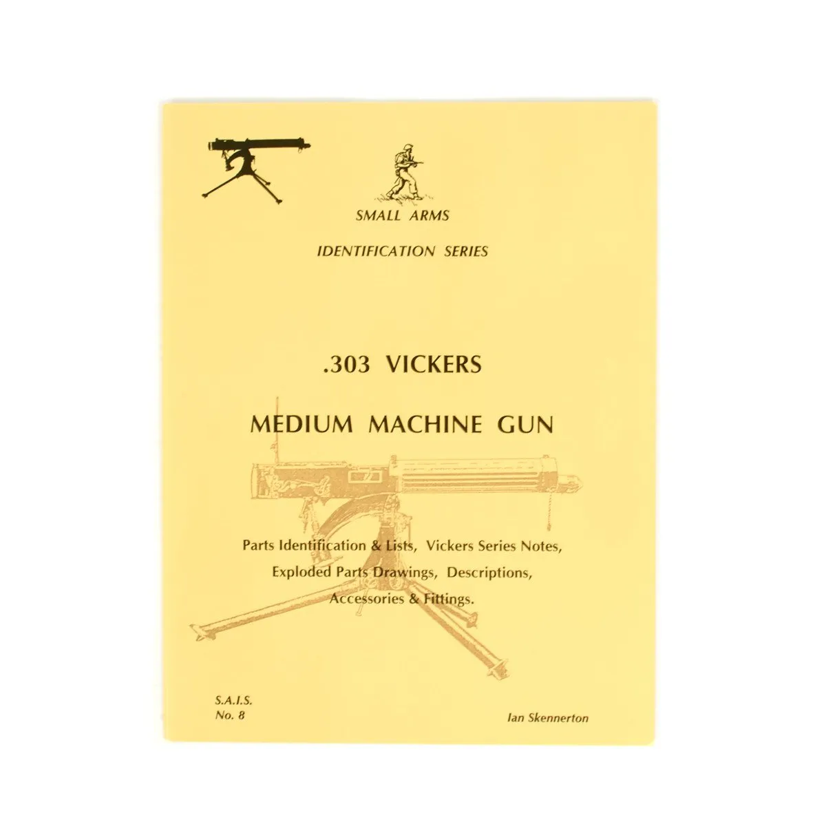 Book: Small Arms ID by Ian Skennerton: Vickers MMG