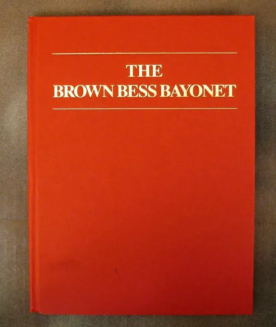 Book: The Brown Bess Bayonet