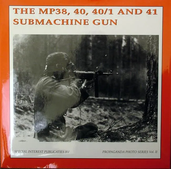 Book: The MP38, 40, 40/1 & 41 SMG