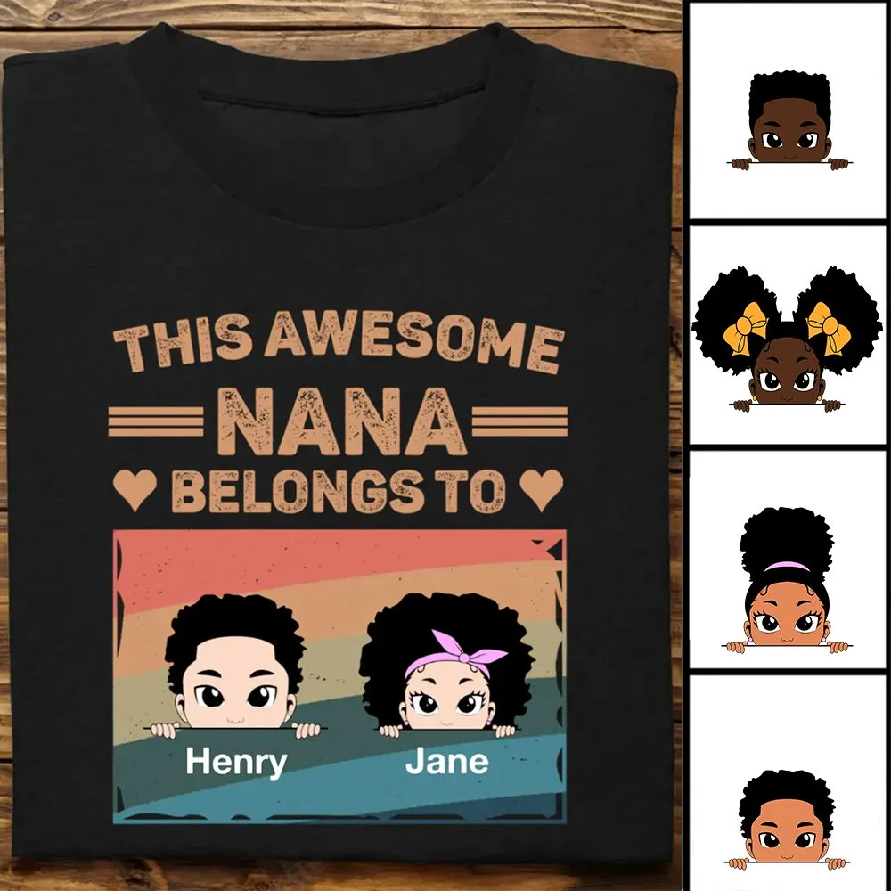 Family - This Awesome Nana Mommy Daddy Belongs To - Personalized Unisex T-shirt, Hoodie, Sweatshirt (VT)