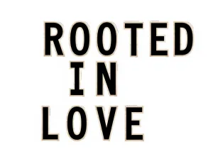 "ROOTED IN LOVE" Inspirational Classroom Headline | Neutral Classroom Decor | Simply Boho | UPRINT | Schoolgirl Style