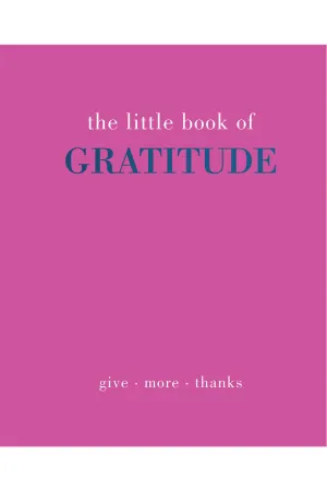 The Little Book of Gratitude