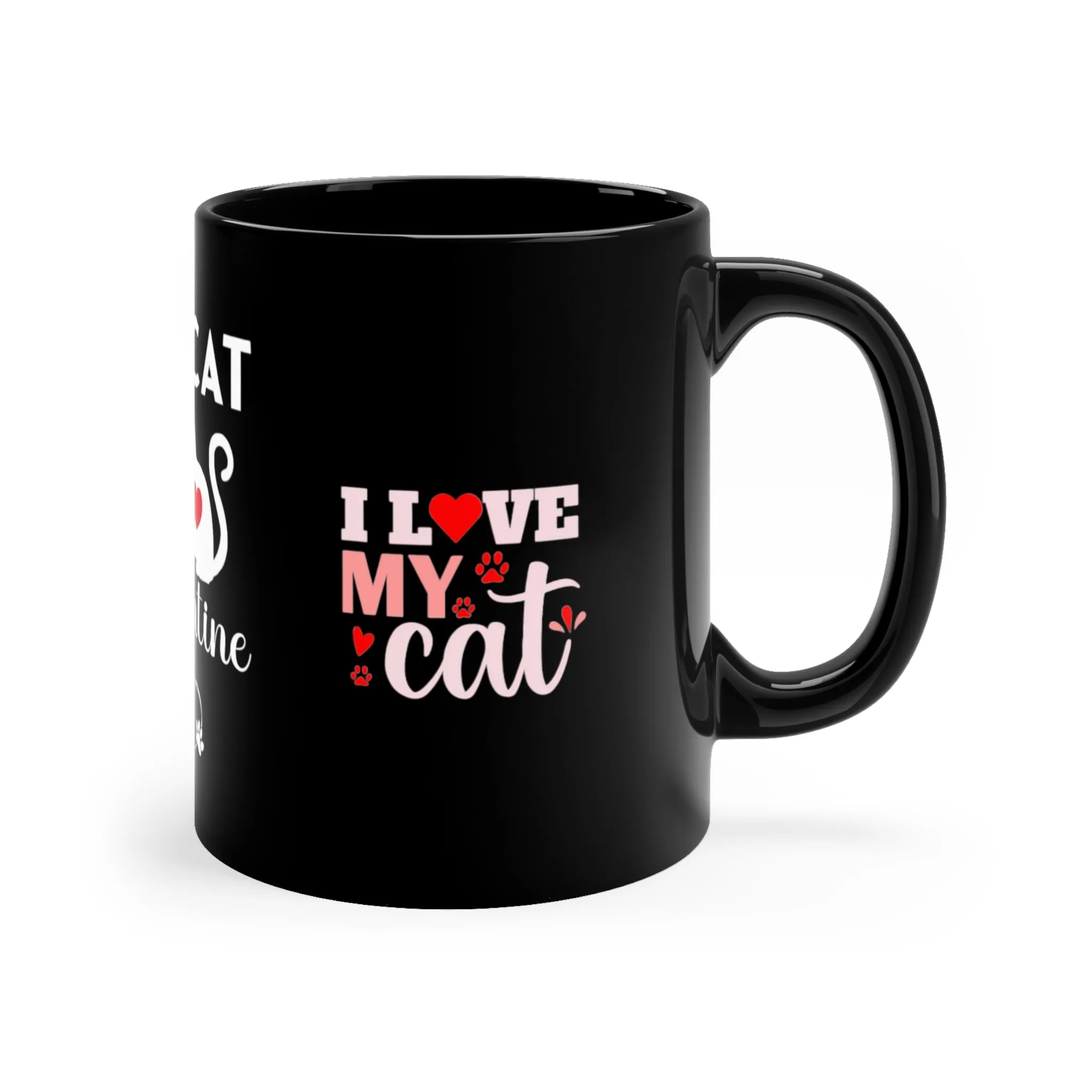 VALENTINE CAT MUG - My Cat is my Valentine Coffee Mug - Mugscity